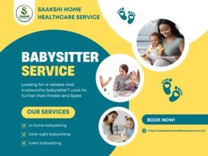 SAAKSHI Baby Sitter Service GMB Post